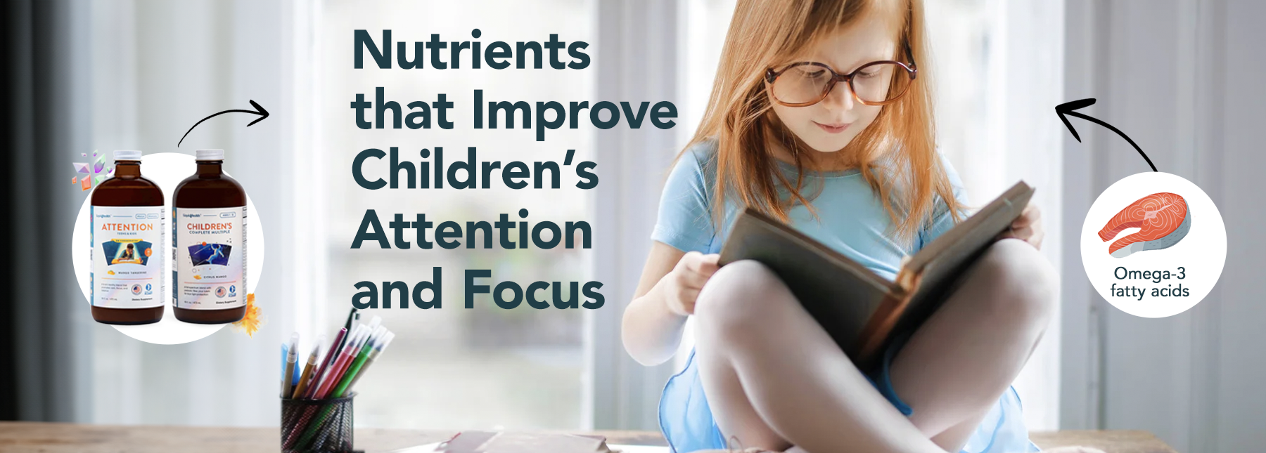 Nutrients that Improve Children's Attention and Focus