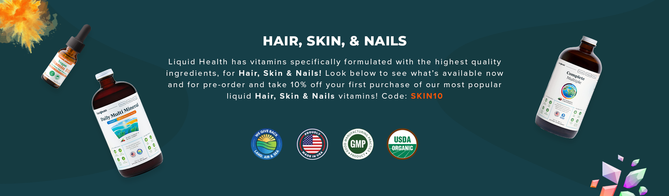 Hair, Skin & Nails